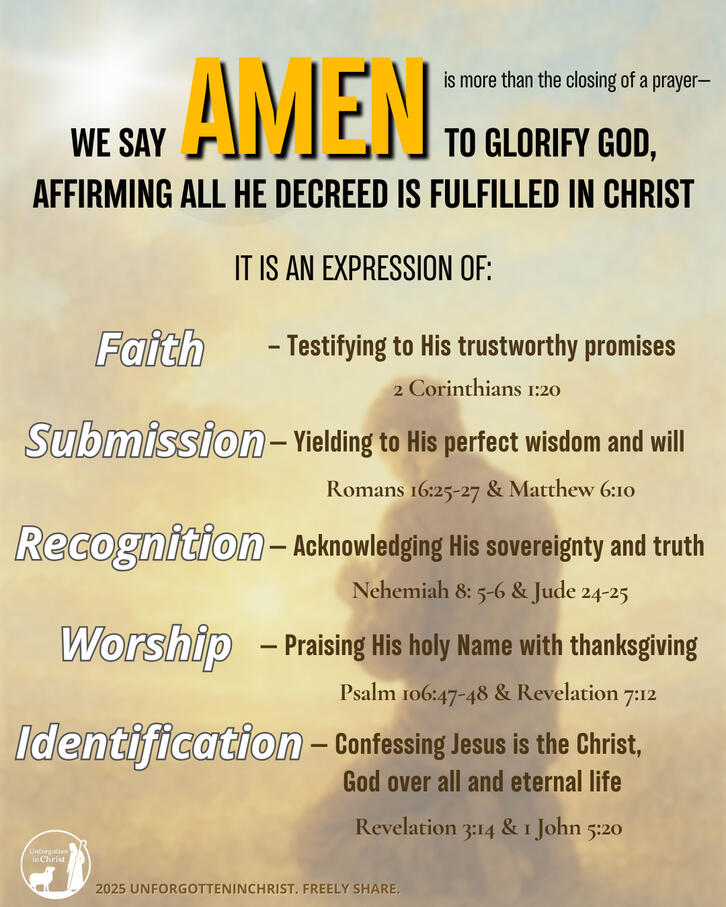 “Amen” is a word of faith and worship, not just a casual “I agree.”